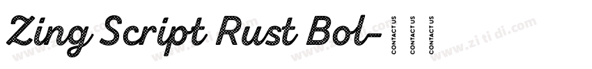 Zing Script Rust Bol字体转换 Zing Script Rust Bol字体转换